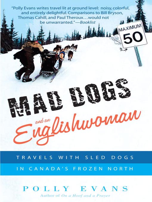 Title details for Mad Dogs and an Englishwoman by Polly Evans - Wait list